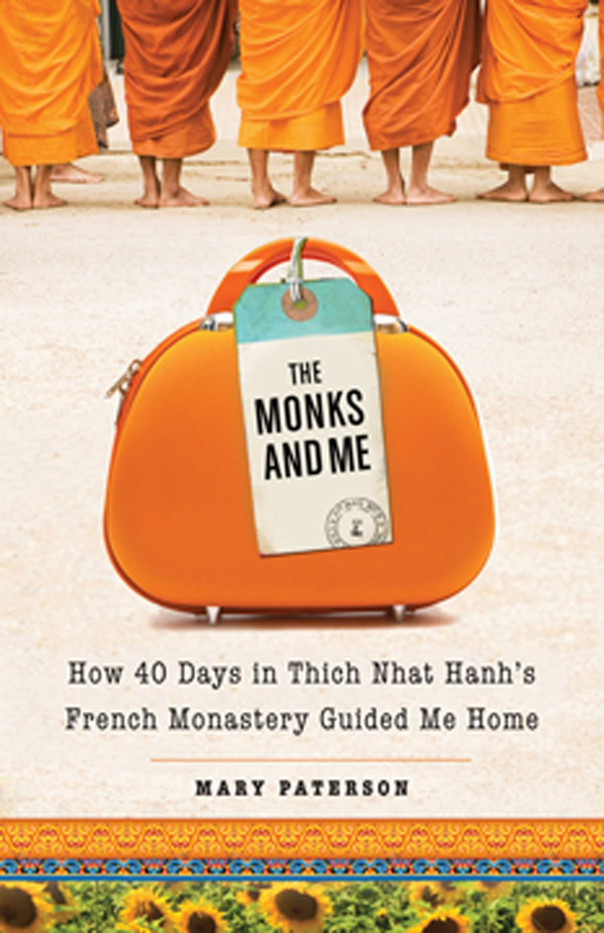 “The Monks and Me” by Mary PatersonLearning grace and gratitude in unexpected places