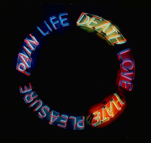 Life, Death, Love, Hate, Pleasure, Pain, 1983 Bruce Nauman
