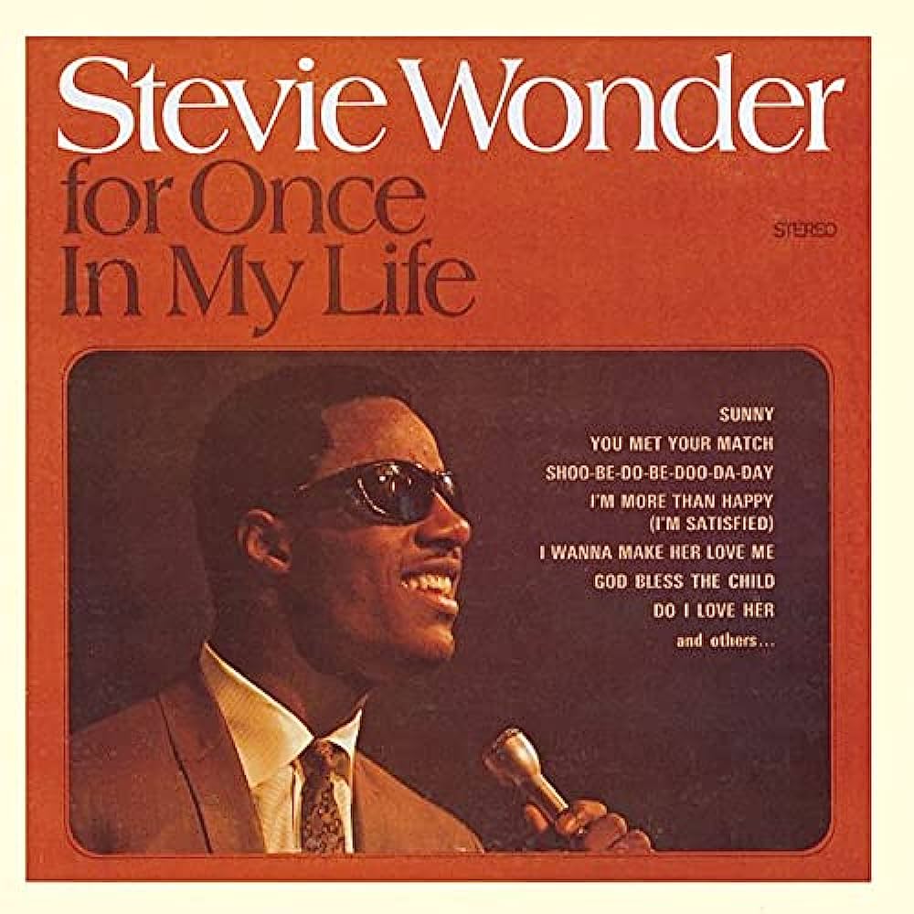 “For Once in My Life”Let Stevie Wonder's song bring strength and joy to your memorial ceremony