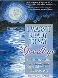 Cover of the book I Wasn't REady to Say Goodbye shows moon over ocean