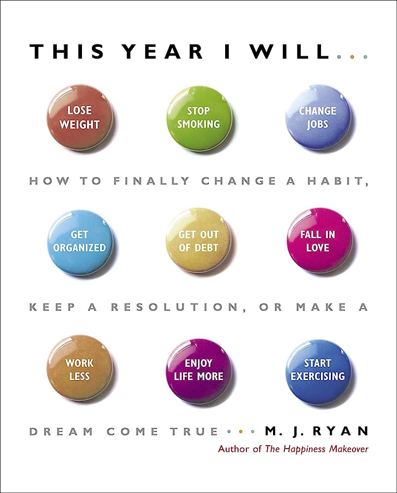 “This Year I Will…”A book about living life to the fullest