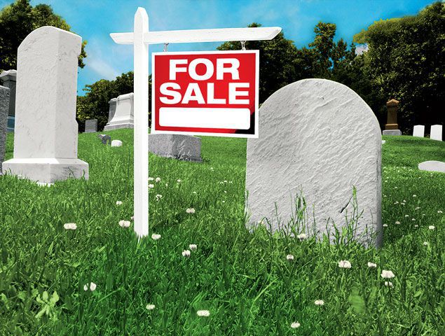 “I saw an ad for burial plots and thought to myself, ‘This is the last thing I need!'”-Anonymous