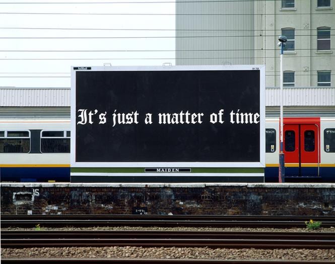 Image of the billboard Untitled (It's Just a Matter of Time)