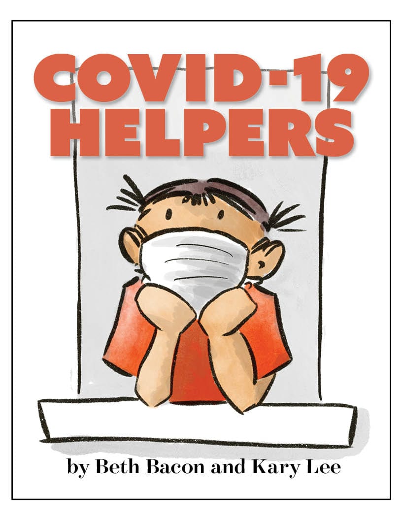 “COVID-19 Helpers” by Beth Bacon and Kary LeeWinner of Emory Global Health Institute's COVID-19 e-book
