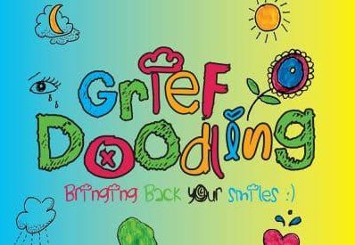 "Grief Doodling: Brining Back Your Smiles"
