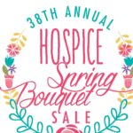 38th annual hospice spring bouquet sale