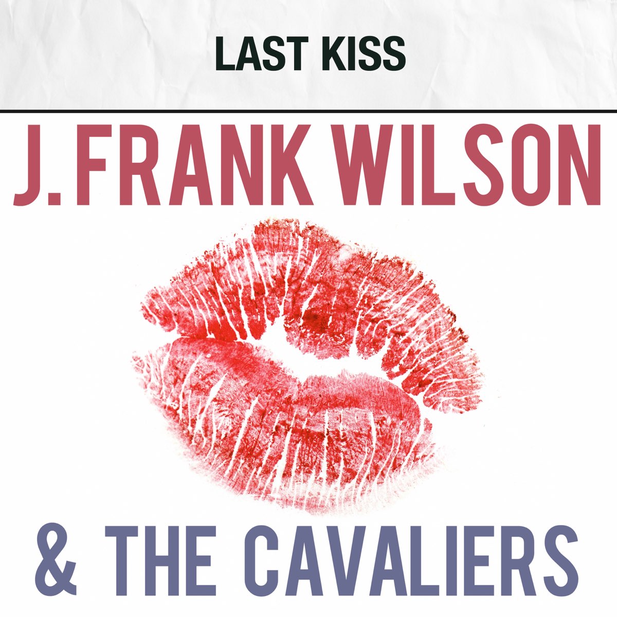 john frank wilson last kiss lipstick single cover