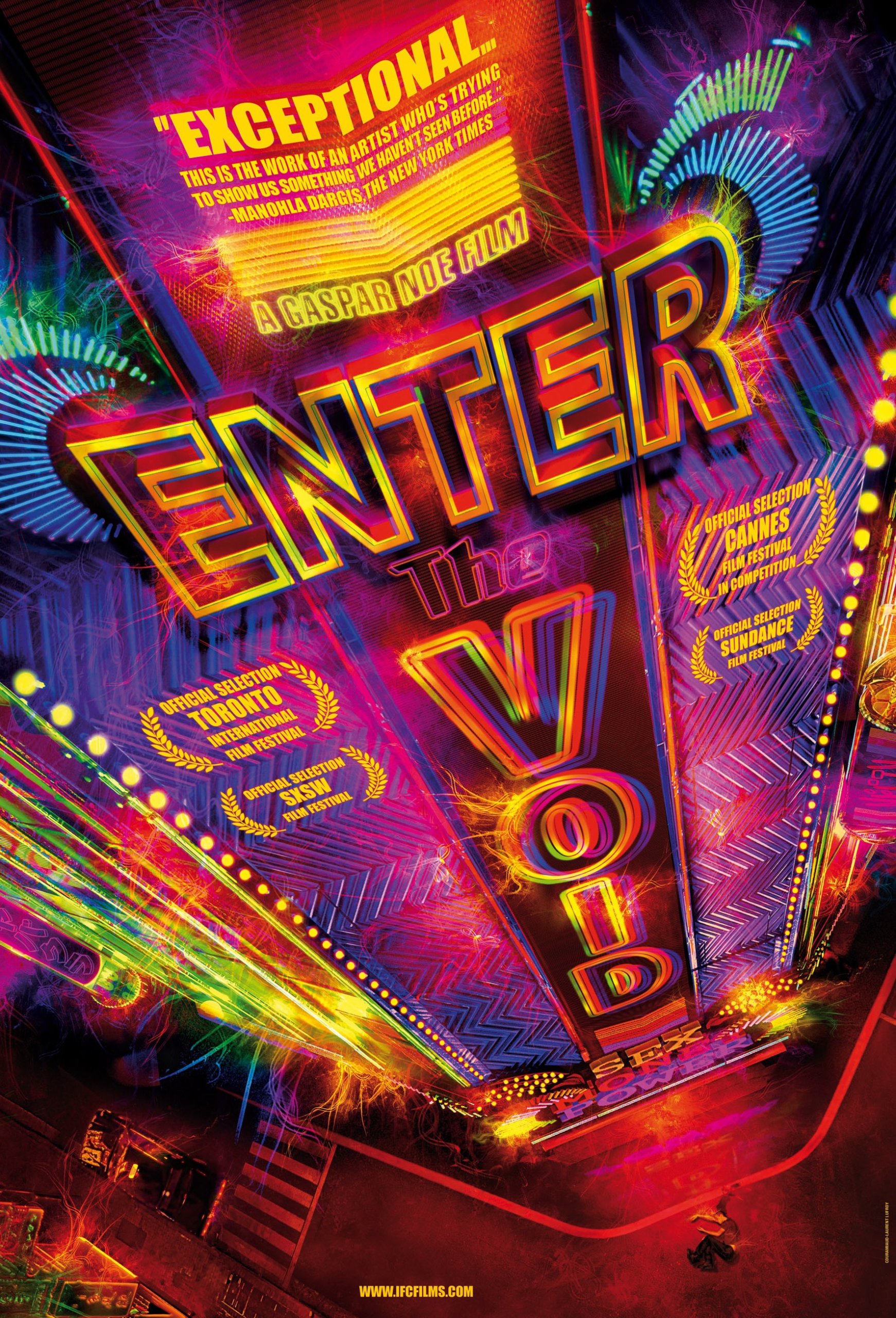 “Enter the Void”A visually stunning, experimental film that follows one man through the afterlife